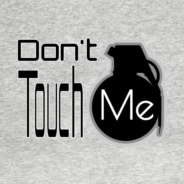 DON'T TOUCH ME by Pluie